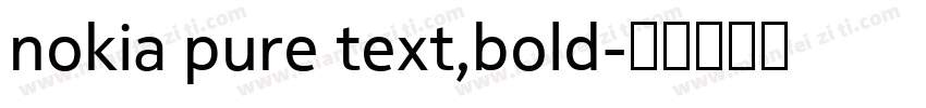 nokia pure text,bold字体转换